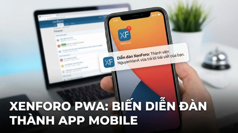XenForo 2.3 & PWA Biến diễn đàn thành App & Phủ sóng thông báo đẩy trên iOS.jpg